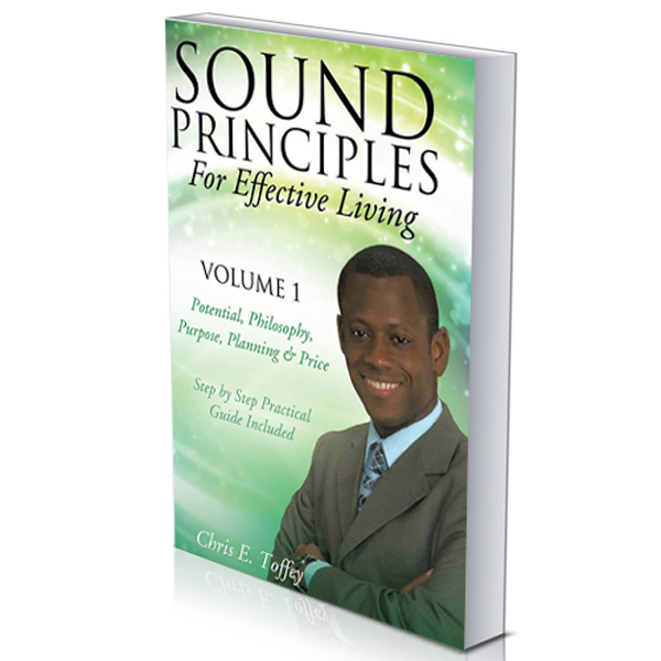 Sound Principles for Effective Living Volume 1 – Book