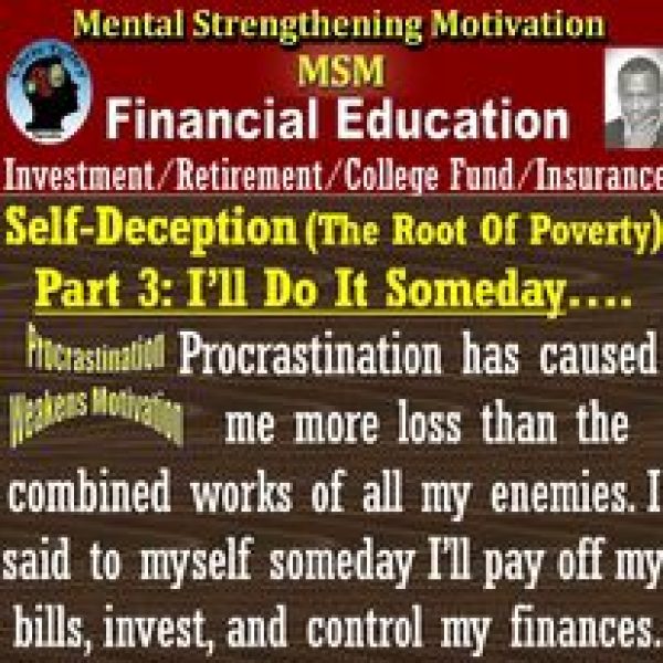 Self-Deception (The root of Poverty)