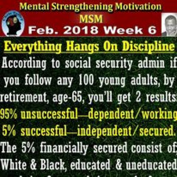 Everything hangs on Discipline