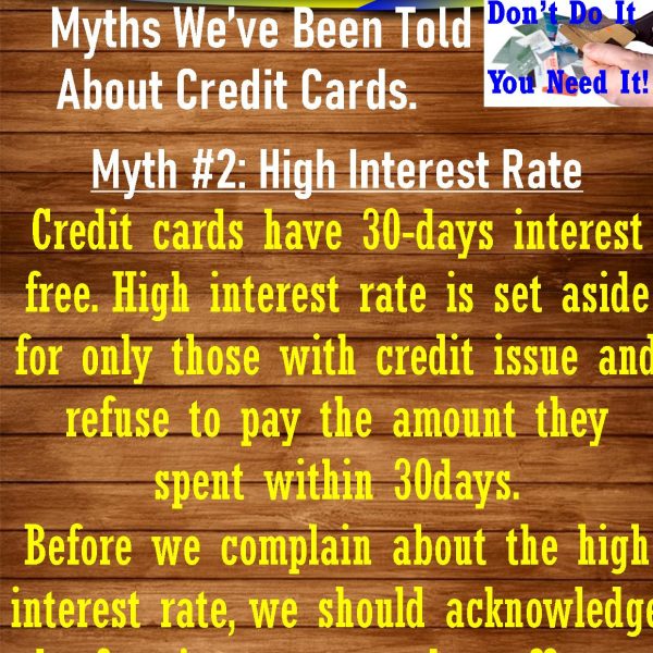 Myths we’ve been told about Credit Cards #2