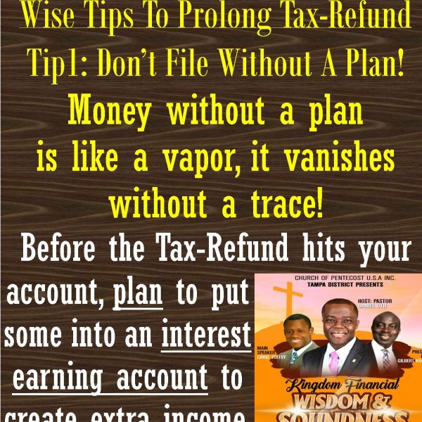 Wise tips to prolong Tax- Refund #1
