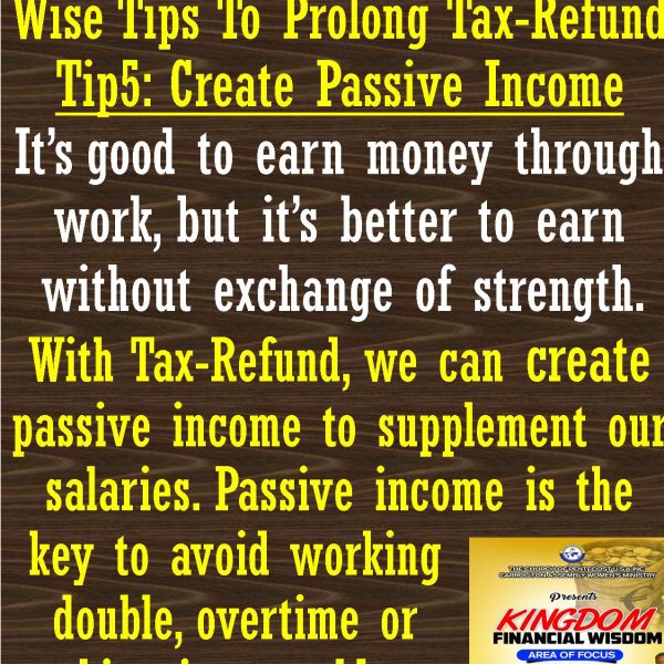 Wise tips to prolong Tax- Refund #5