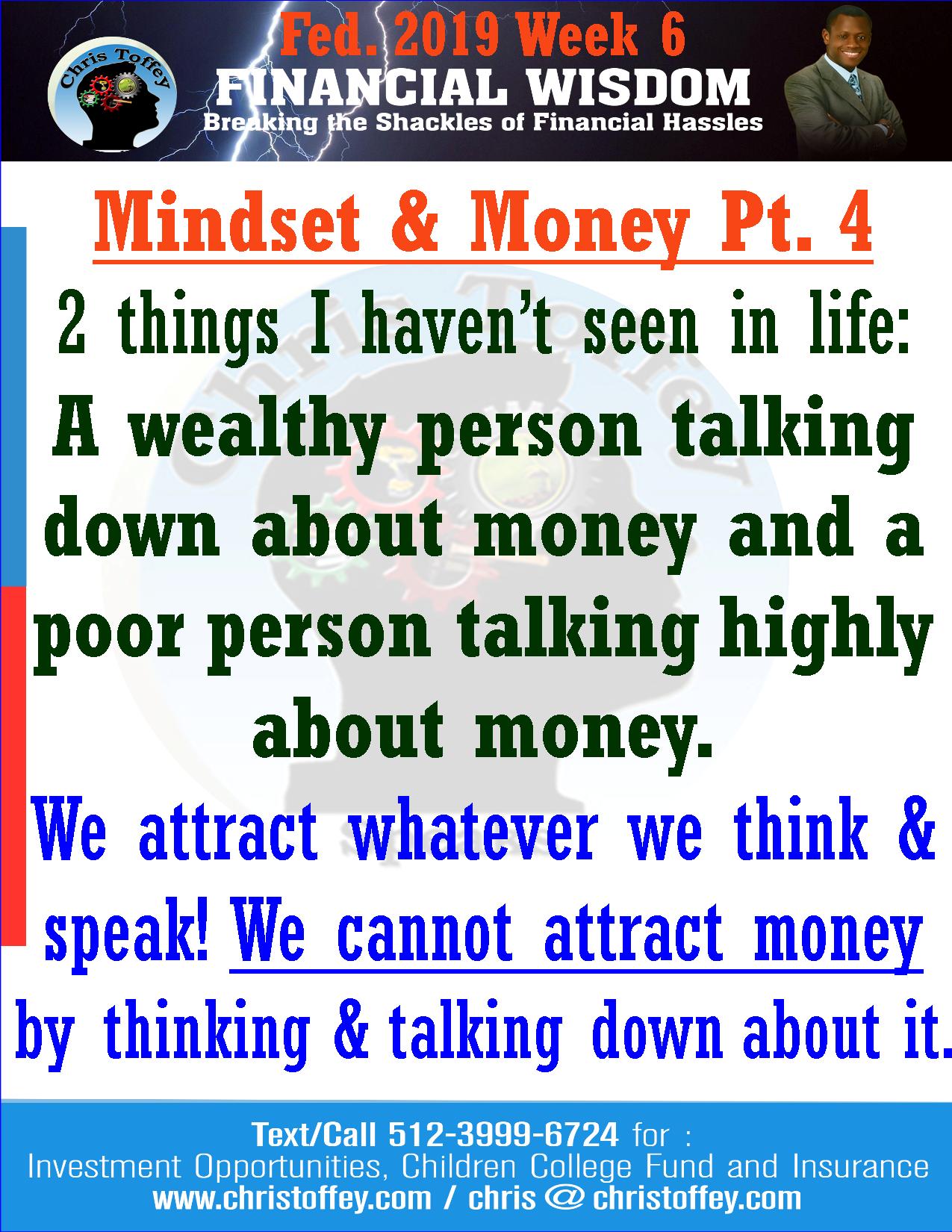 You are currently viewing Mindset & Money Pt. 4